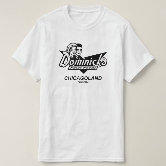 Camiseta Dominick's Finer Comida, Chicago e Suburbs, IL (Frente do Design)