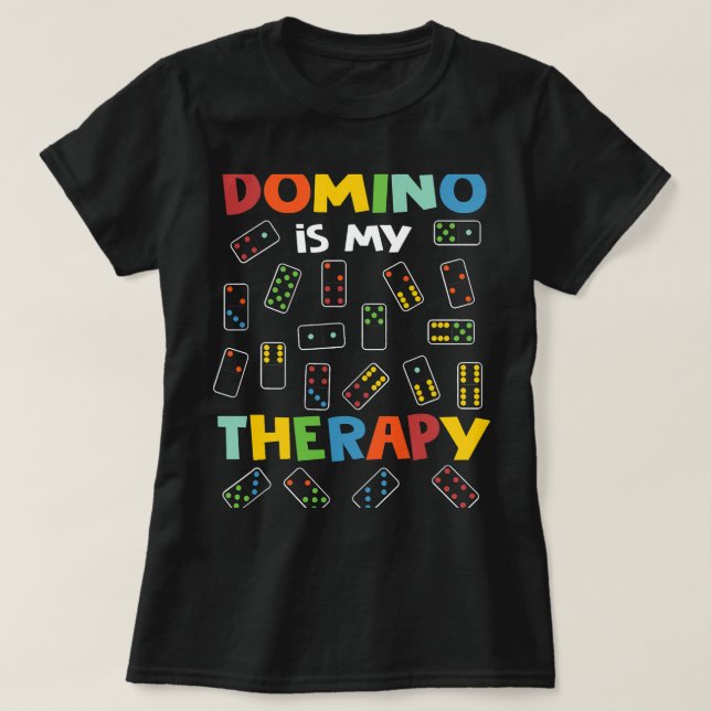 Camiseta Domino é a minha terapia domina os jogadores princ (Frente do Design)