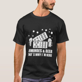 Camiseta Dominoes E Beer Tâ É Por Isso Que Estou Aqui Domin