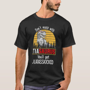 Camiseta Don Mess Com Tiasaurus Você Vai Ter Jurasschutado