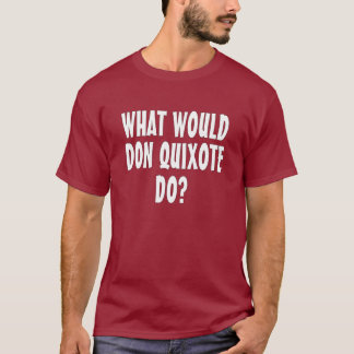 Camiseta Don Quixote