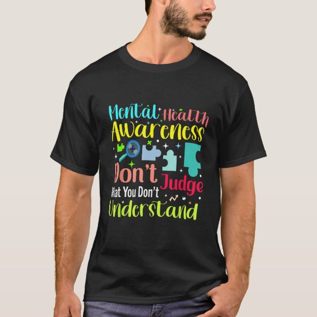 Camiseta Don t Judge What You Don t Understand 5 (Frente)