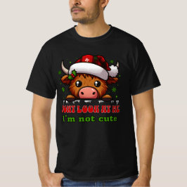 Camiseta Don’t Look at Me, I’m Not Cute – Reindeer Design