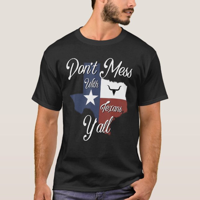 Camiseta Don t Mess With a Texan Distressed Texas (Frente)