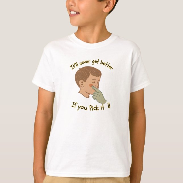 Camiseta "Don’t Pick It" – Witty Scab-Picking T-Shirt (Frente)