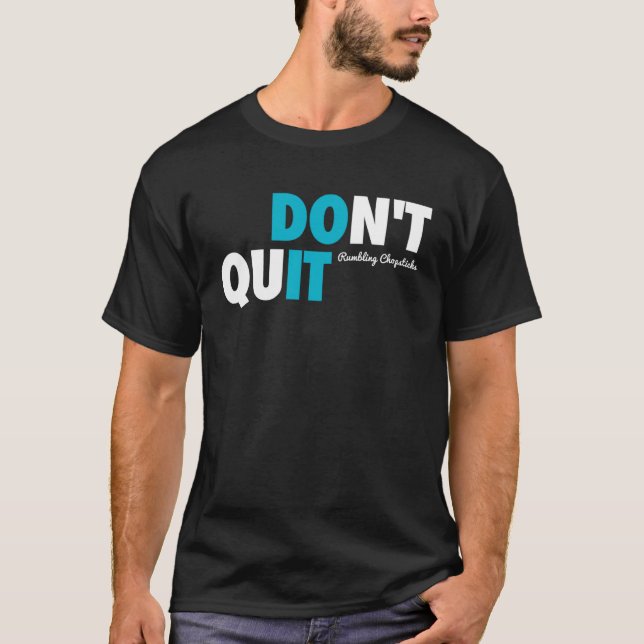 Camiseta Don t Quit RC 2021 (Frente)
