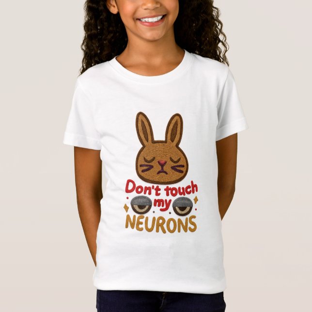 Camiseta Don’t Touch My Neurons Cute Rabbit Embroidery Tee (Frente)