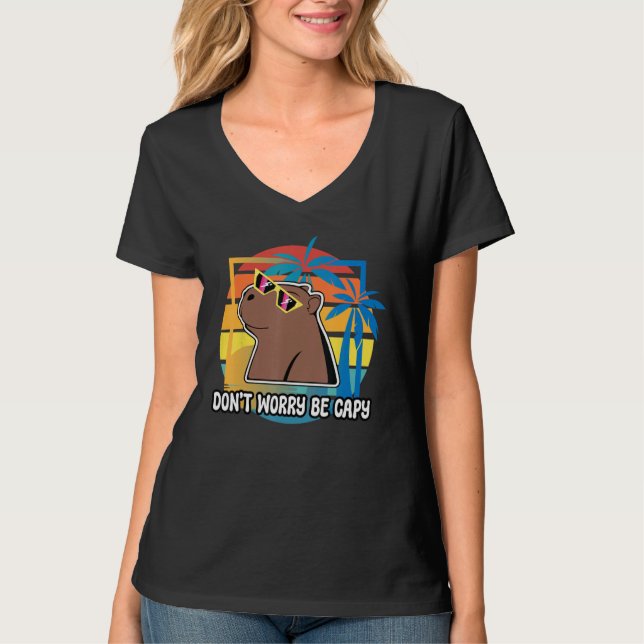Camiseta Don t Worry Be Capy Capybara Retro Rodent Animal (Frente)