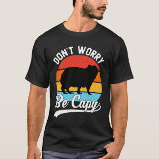 Camiseta Don’t Worry Be Capy – Funny Retro Capybara Design