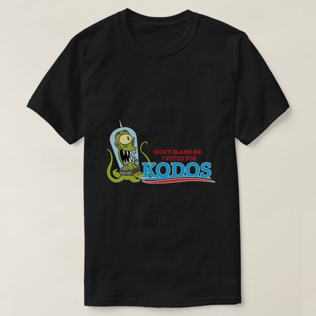 Camiseta Don&x27;t Culpa-me Votei em Kodos Essential T- (Frente do Design)