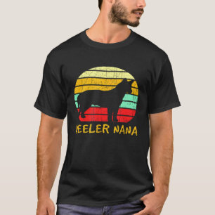 Camiseta Dona de cachorro Heeler Nana Mãe Petado Gado