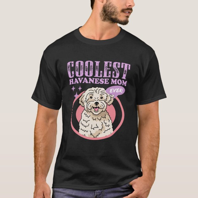 Camiseta Dona de Cachorro Mãe Havanese Havanese  2 (Frente)