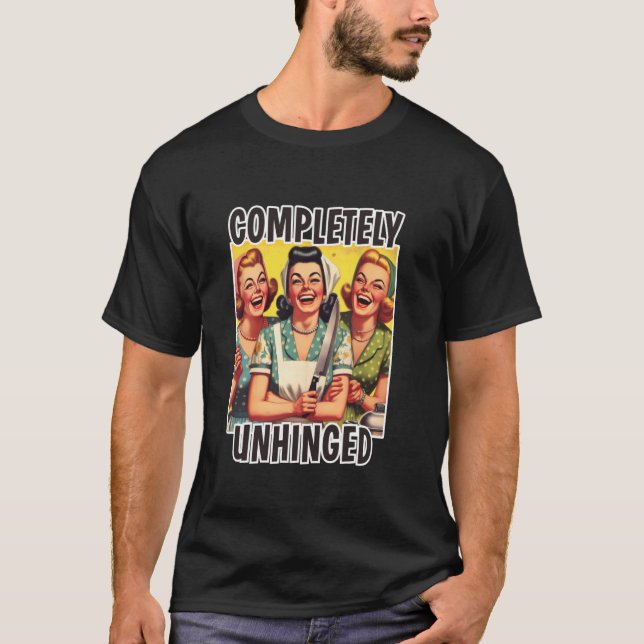 Camiseta Dona de casa completamente descontrolada dos meado (Frente)