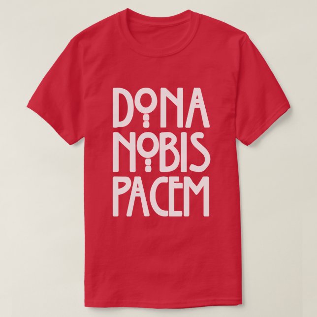 Camiseta Dona Nobis Pacem (Frente do Design)