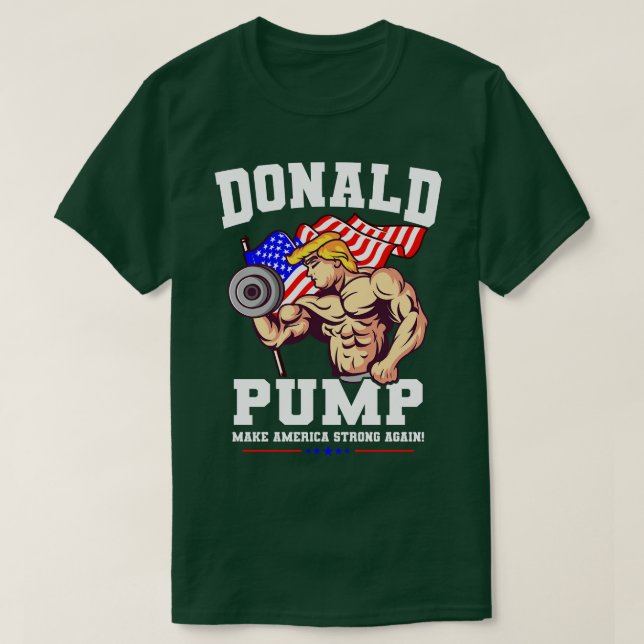 Camiseta Donald Pump Forte Novamente EUA (Frente do Design)
