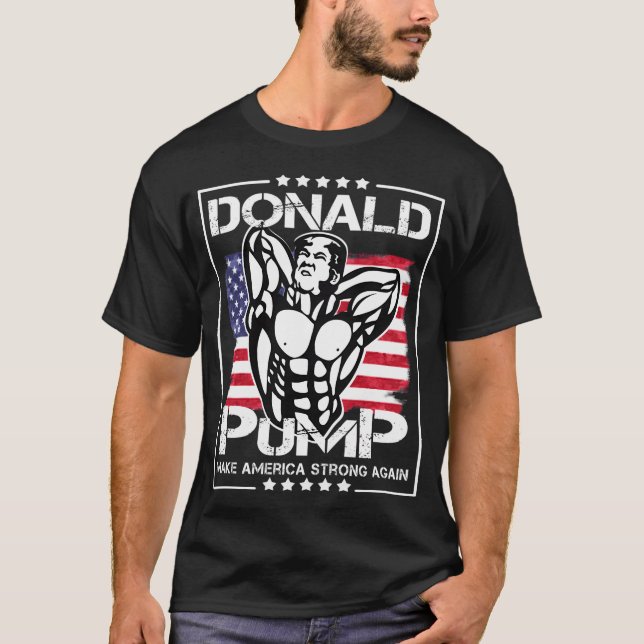 Camiseta Donald Pump Torna A América Forte Novamente (Frente)