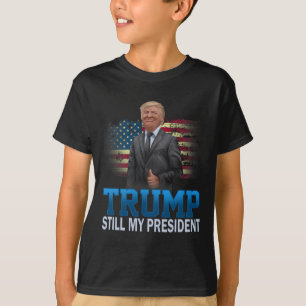 Camiseta Donald Trump Ainda Meu Presidente Eleito