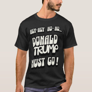 Camiseta Donald Trump Deve Ir Sem Rei Sem Autoria