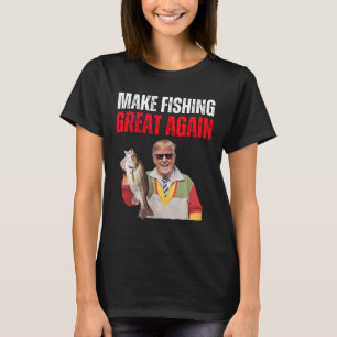 Camiseta Donald Trump Engraçado Faz Excelente De Pesca Mais