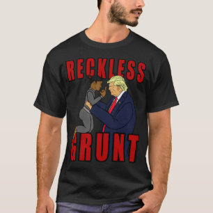 Camiseta Donald Trump Grunt Inconsciente