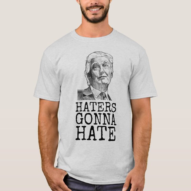 CAMISETA DONALD TRUMP HATERS VÃO ODIAR T-SHIRTS (Frente)