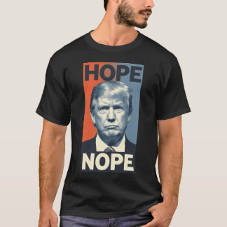 Camiseta Donald Trump - Hope Nope - Presidente