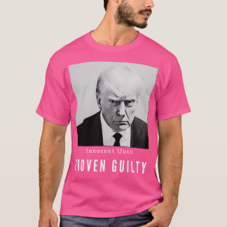 Camiseta Donald Trump Mugshot - Inocent Até Proven Gui