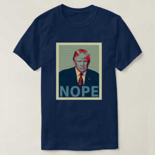 Camiseta Donald Trump Nope Perdedor de Eleições