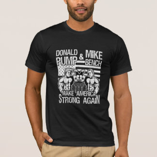 Camiseta Donald Trump Pump Mike Pence Bench Press Bodybuild