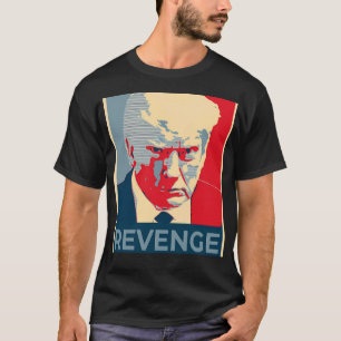 Camiseta Donald Trump Revenge Mugshot
