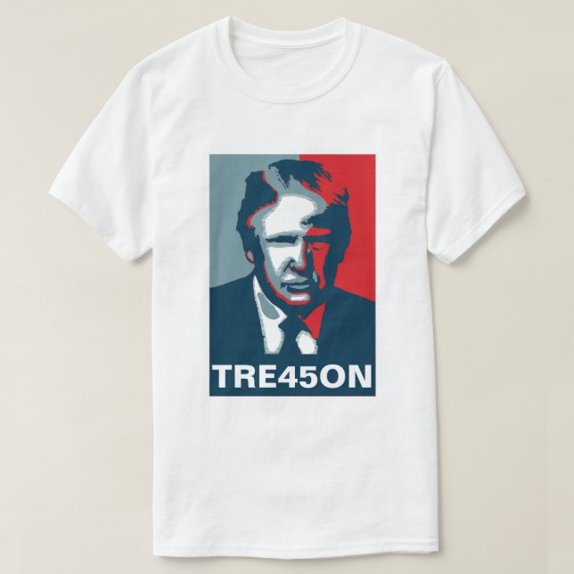 Camiseta Donald Trump TREASON TRE45ON (Frente do Design)