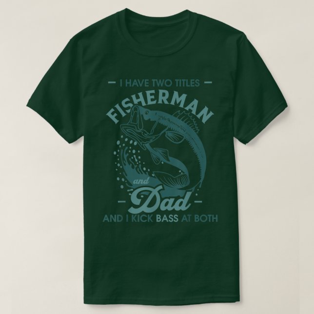 Camiseta Donativos De Pesca Engraçados Tenho Dois Títulos P (Frente do Design)