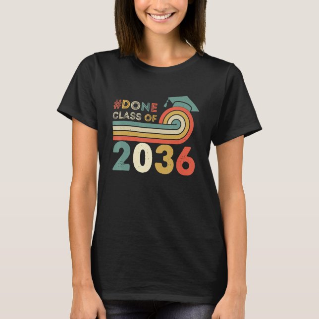 Camiseta DONE Class of 2036 Graduation for Her Him Grad Sen (Frente)