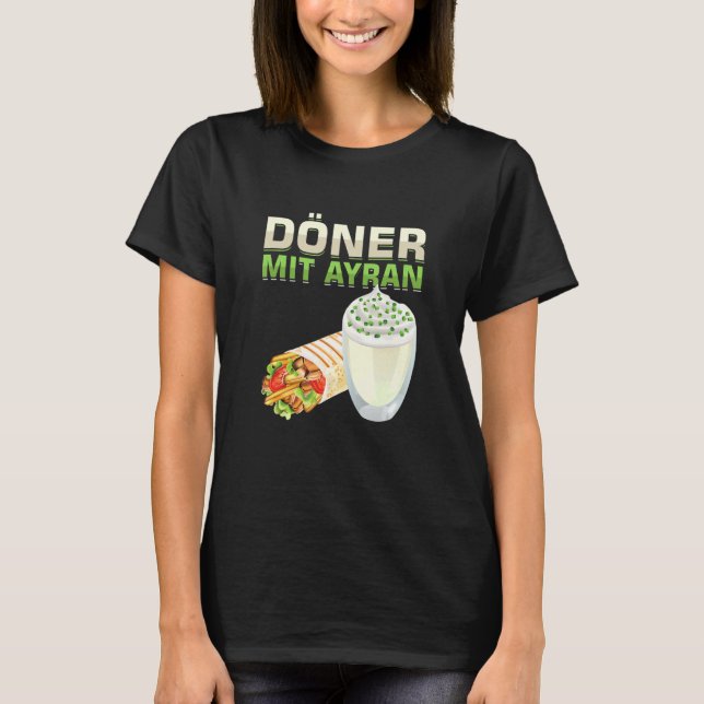Camiseta Doner With Ayran Rotisserie Flat Bread Barbecue Me (Frente)