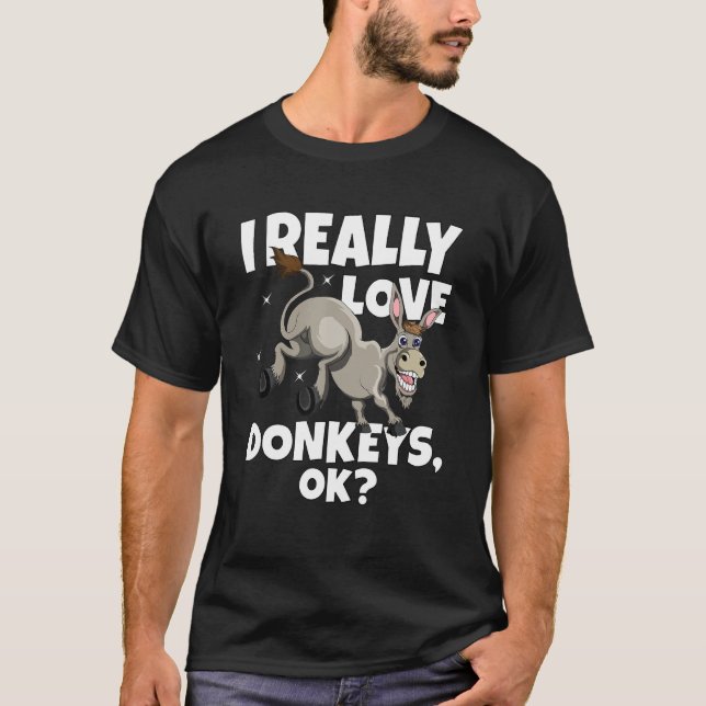 Camiseta Donkey Farmer Donkey Mule Eu Amo Muito Donkeys Ok (Frente)
