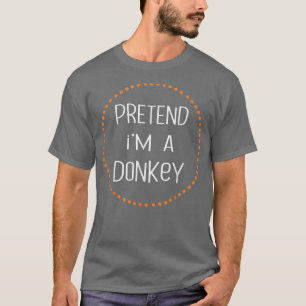 Camiseta DONKEY Halloween Costume Lazy , Pretend I'm A DONK