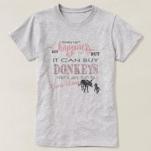 Camiseta DONKEY LOVER   Dinheiro não pode Comprar de felici