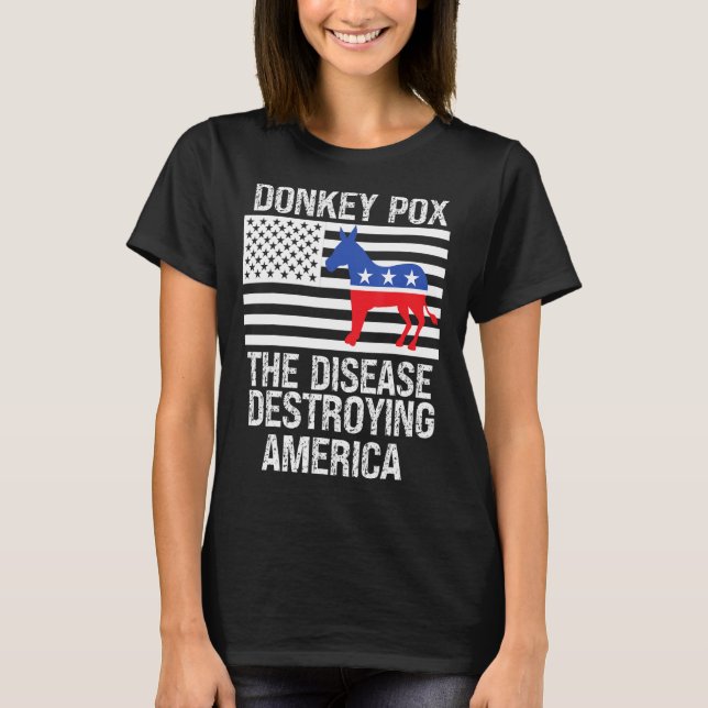 Camiseta Donkey Pox A Doença Destruindo A América Donkeyp (Frente)