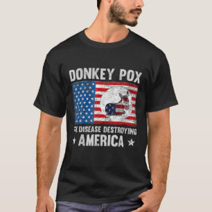 Camiseta Donkey Pox A Doença Destruindo A América Engraçado