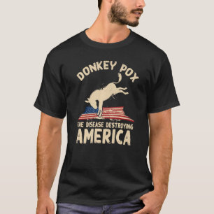 Camiseta Donkey Pox Doença Destruindo Democrata Americano