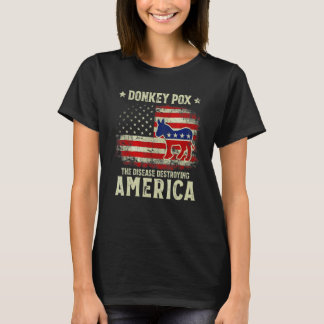 Camiseta Donkey Pox The Disease Destroying America Donkeypo