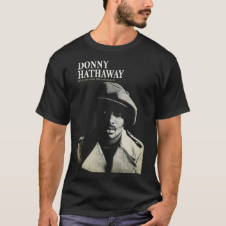 Camiseta Donny Hathaway Nunca Meu Amor Essencial 