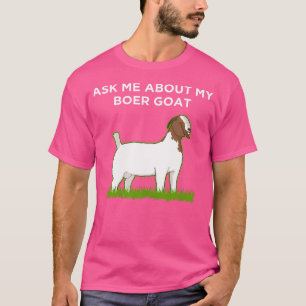 Camiseta Dono de Animal Me Pergunte Sobre Minha Cabra Boer