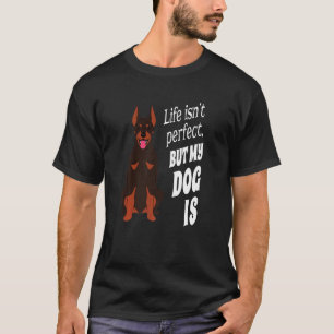 Camiseta Dono de Cachorro Doberman Pincher da Moda A Vida N