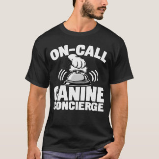 Camiseta Dono de Cachorro Engraçado Chama Concierge Canino