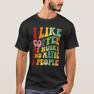Camiseta Dono de Cachorro Husky Siberiano Café Citação Vi