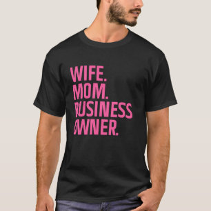 Camiseta Dono de Empresa Arte Para Esposa Mãe CEO Pequena E