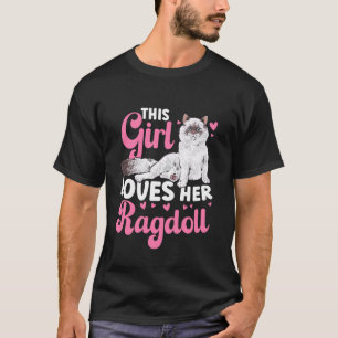 Camiseta Dono de Gato Ragdoll Esta Garota Ama Seu Gato Ragd