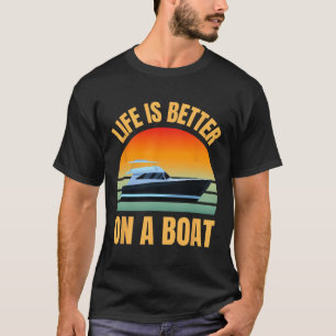 Camiseta Dono de Pontão de Barco Retro A Vida é Melhor no B