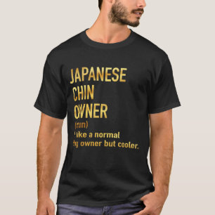Camiseta dono de queixo japonês como um dono normal de cach